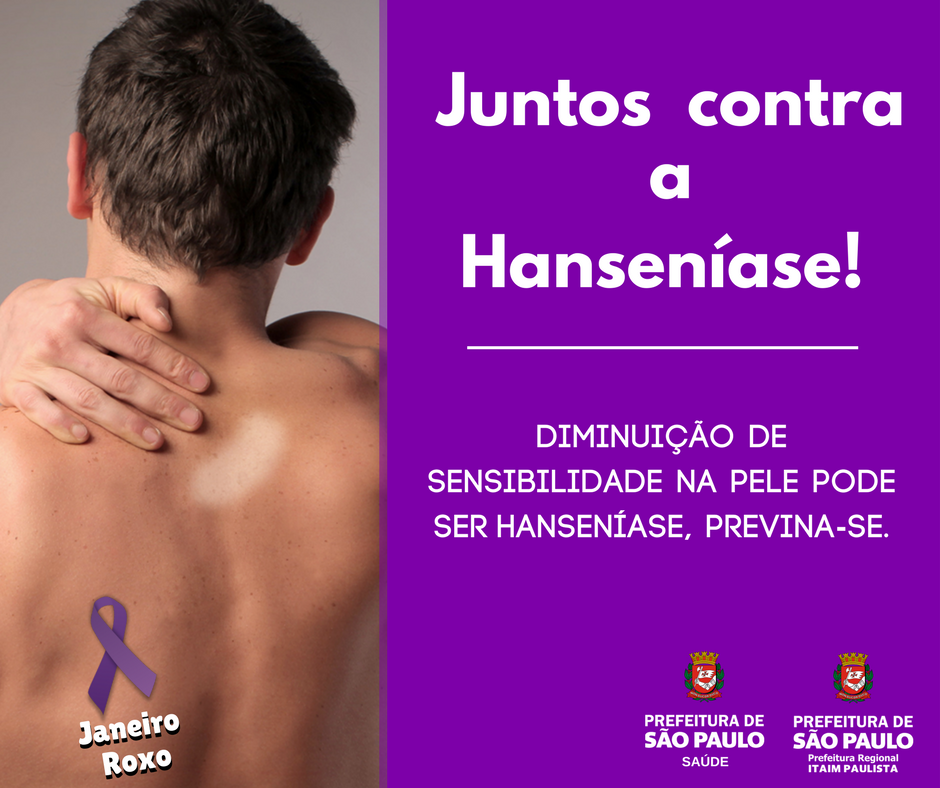 Campanha Janeiro Roxo chama a atenção para a hanseníase