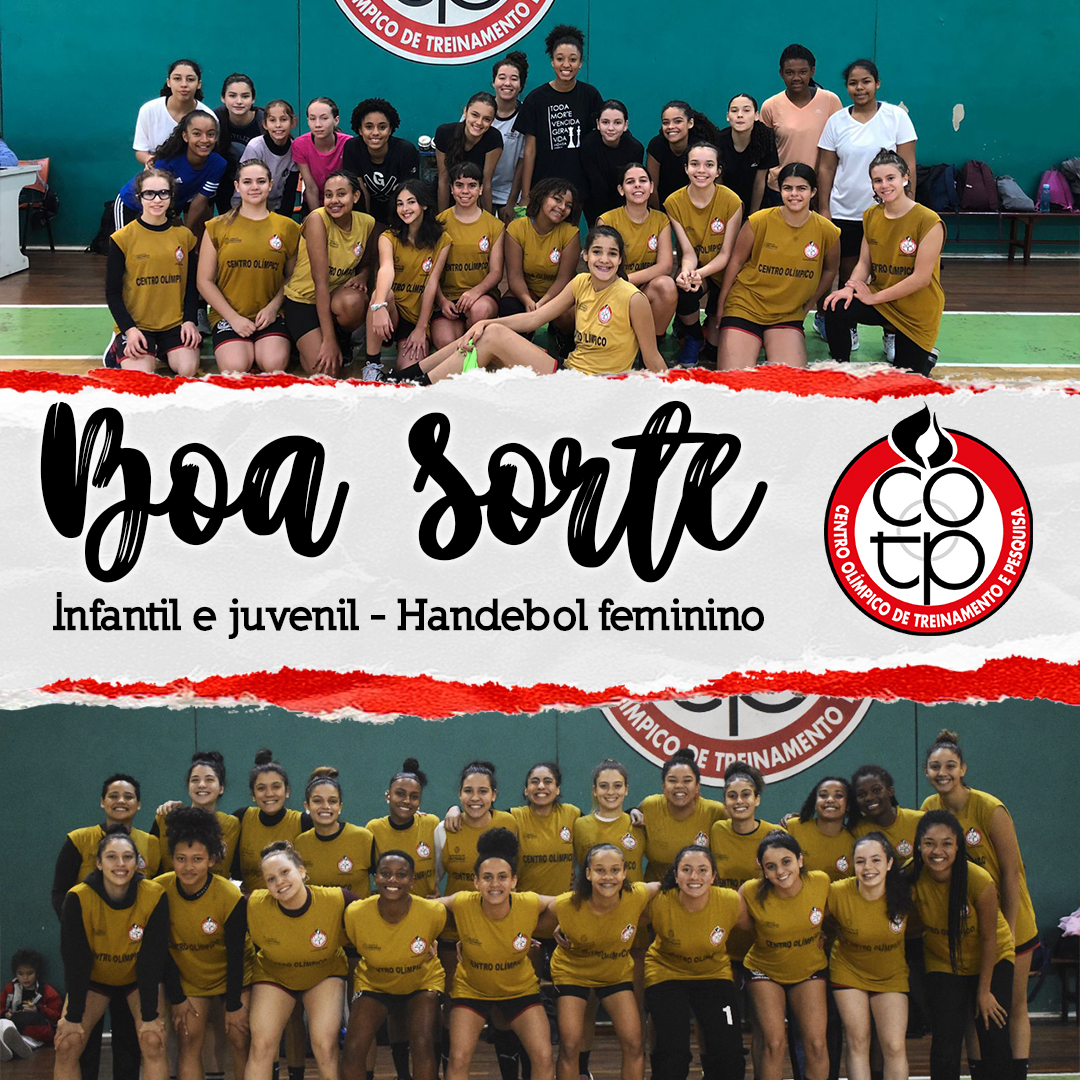 Na imagem, as equipes infantil e juvenil de hendebol feminino do Centro Olímpico e frases. Na parte central, o brasão do COTP.