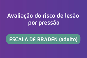 Botão: Escala de braden (adulto)