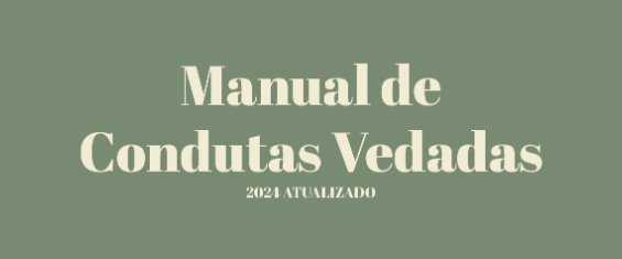 Imagem de fundo tom Oliva, com o texto Manual de Condutas Vedadas 2024 Atualizado em cor bege.