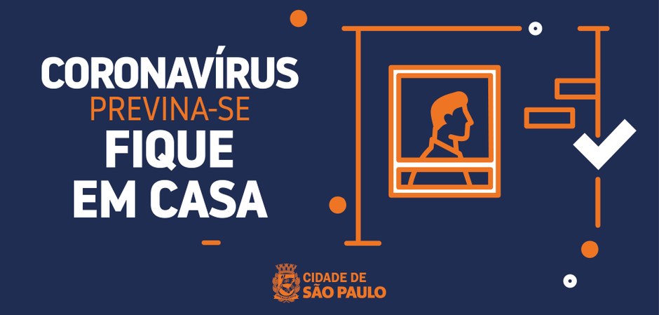 Foto da campanha com os dizeres: Coronavirus. Previna-se. Fique em casa.
