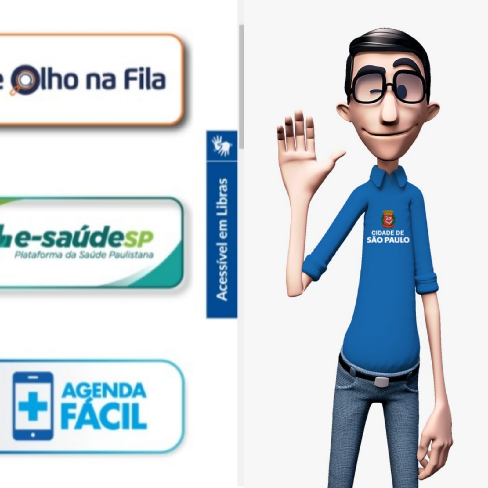 À esquerda da imagem, está uma parte da página inicial do portal da Saúde, com ícones do De Olho na Fila, e-saúde e Agenda Fácil. À direita da imagem, está o personagem Hugo, usando calça jeans, camisa azul com o símbolo da prefeitura e óculos.