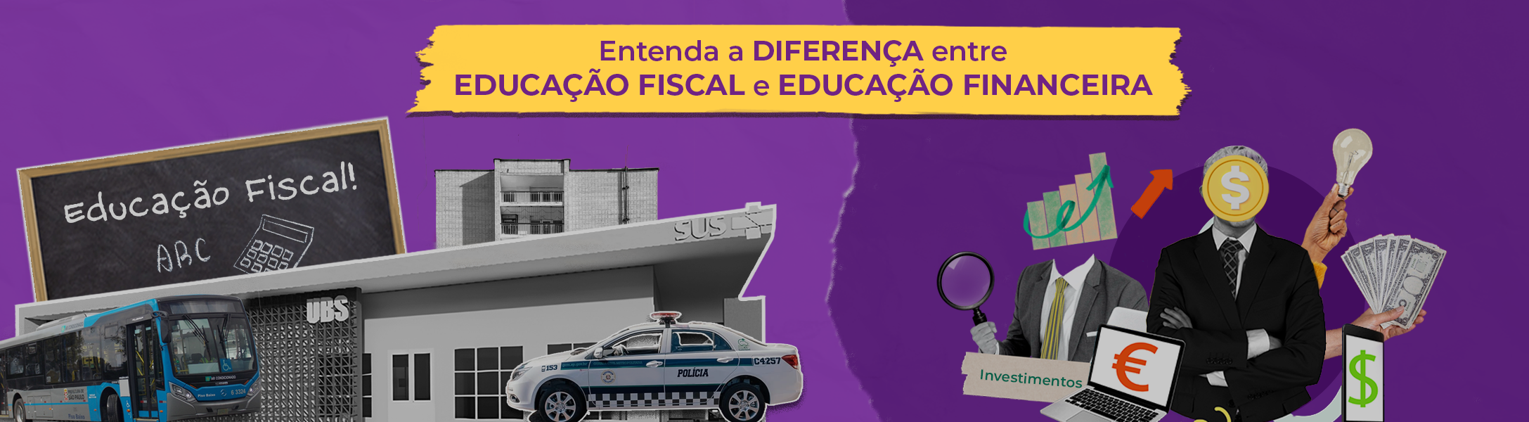 Educação Fiscal x Educação Financeira ENTENDA A DIFERENÇA