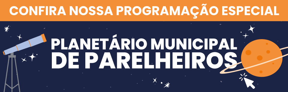 Banner do aniversário do Planetário de Parelheiros