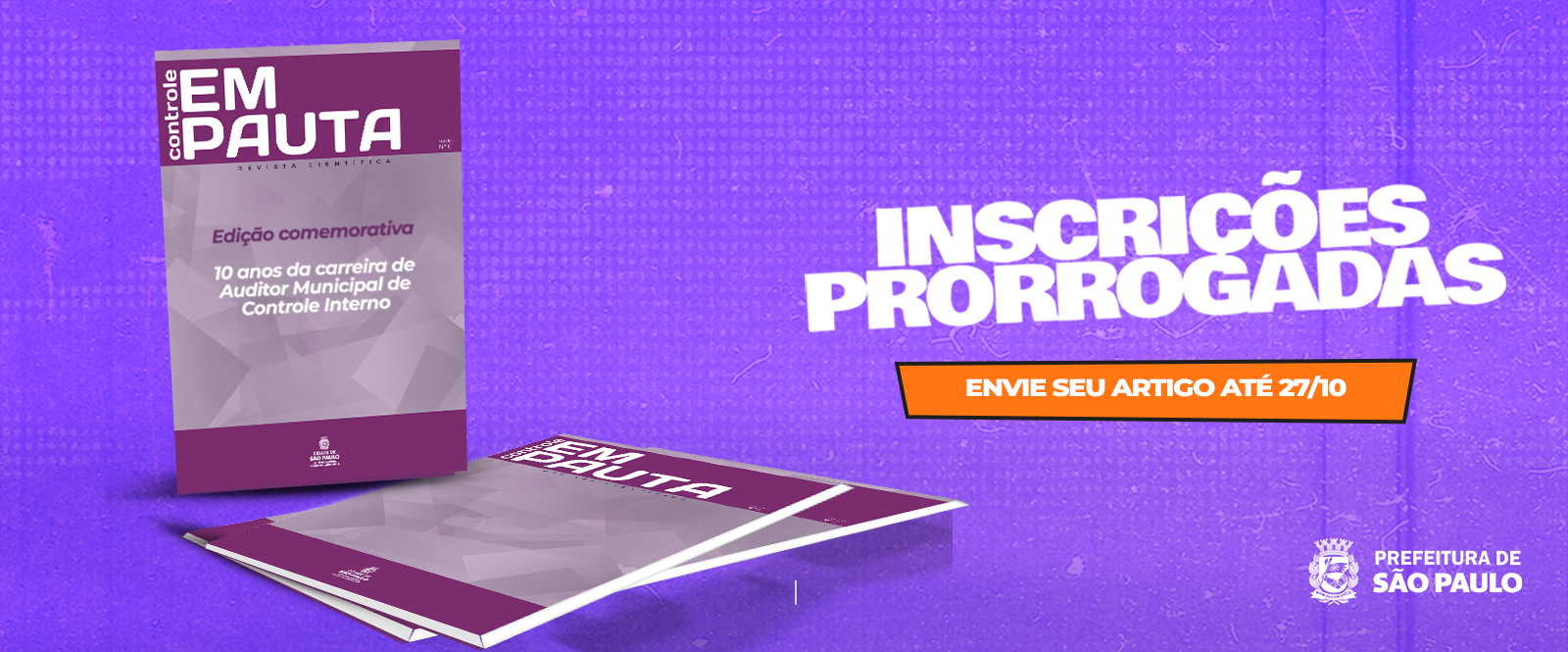 Banner em roxo indicando inscrições prorrogadas até 27 de outubro