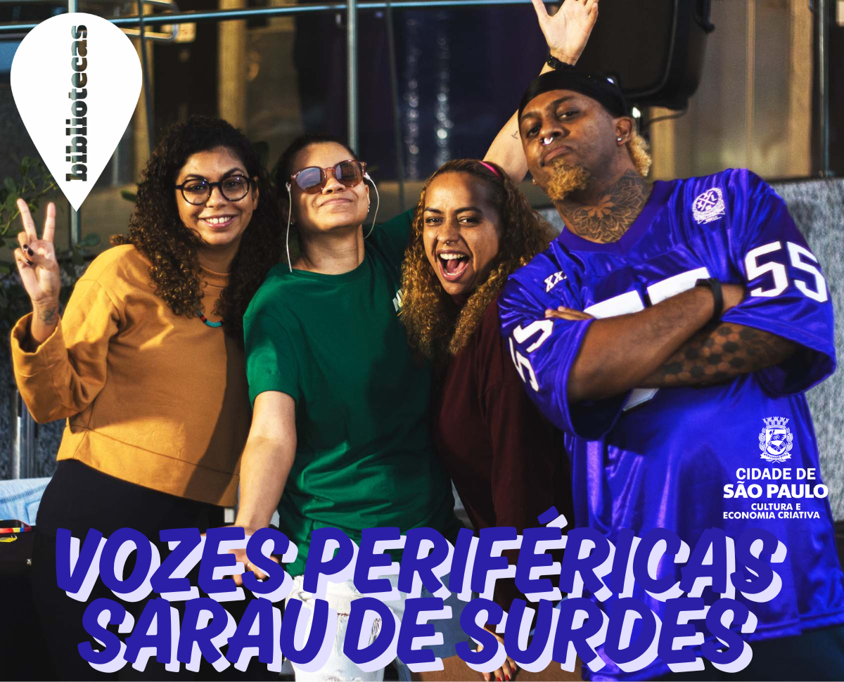 Vozes Periféricas: Sarau de Surdes