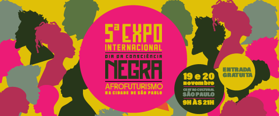 banner oficial da 5ª Expo Internacional dia da Consciência Negra, 19 e 20 de novembro no Centro Cultural São Paulo entrada gratuita. Silhuetas de rostos negros de homens e mulheres.
