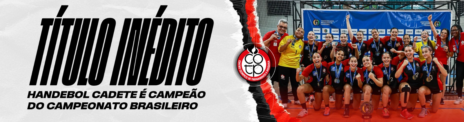 Na imagem, banner sobre a conquista do primeiro Campeonato Brasileiro de handebol feminino do Centro Olímpico.