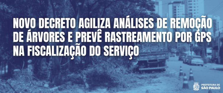 A imagem informativa da Prefeitura de São Paulo apresenta uma fotografia com filtro azulado (duotone) que retrata uma operação de zeladoria urbana em uma via pública. No cenário, é possível observar árvores, galhos caídos e um caminhão de serviço estacionado próximo a cones de sinalização. Sobreposta à foto, em letras brancas e maiúsculas, destaca-se a manchete: 